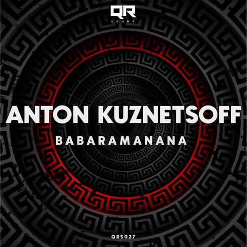 Anton Kuznetsoff - Babaramanana [QRS027]